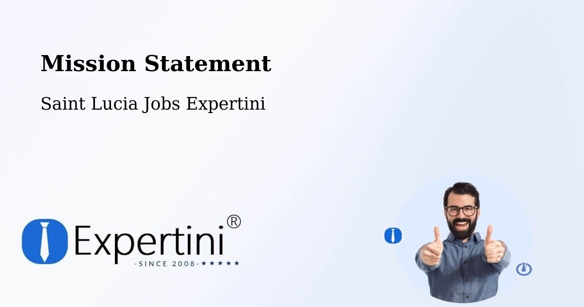 Corporate Mission – Gomier - Saint Lucia Jobs Expertini